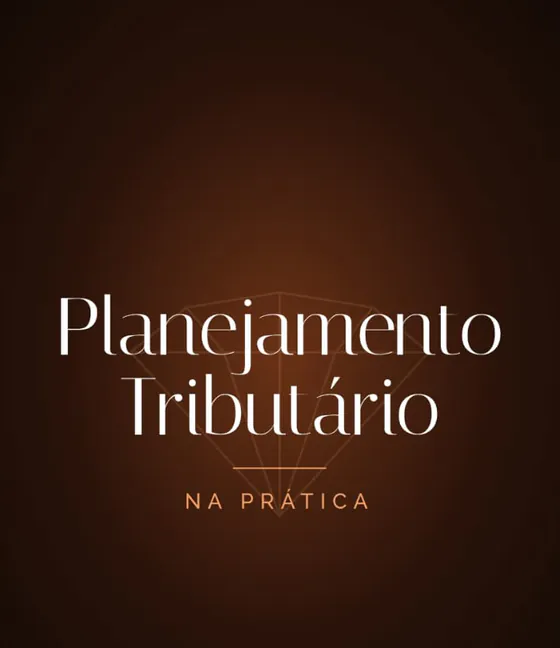 Capa de Planejamento Tributário na Prática